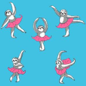 Slothzilla, Sloth Card, Ballet, Slotherina, 3..