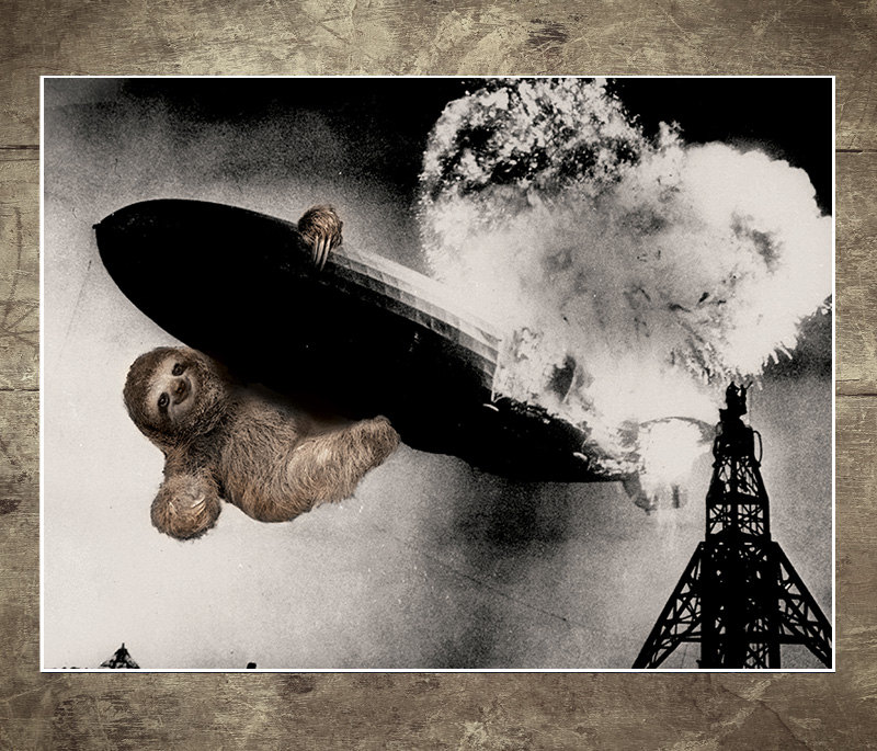 Slothzilla Iii - Hindenburg Art Print 18 X 24,